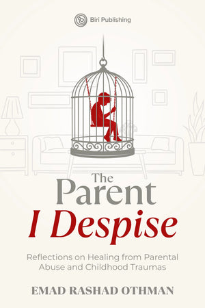 The Parent I Despise